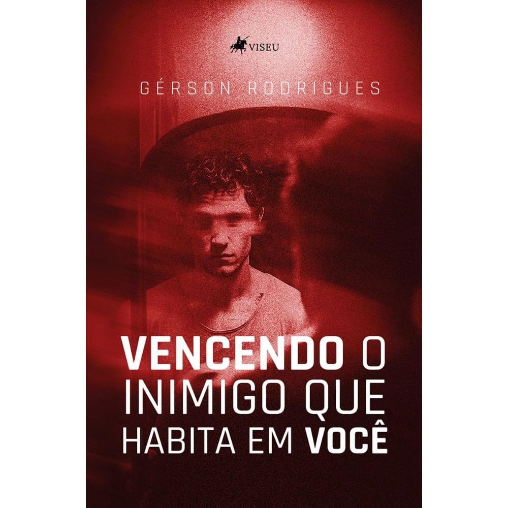 Vencendo o inimigo que habita em você