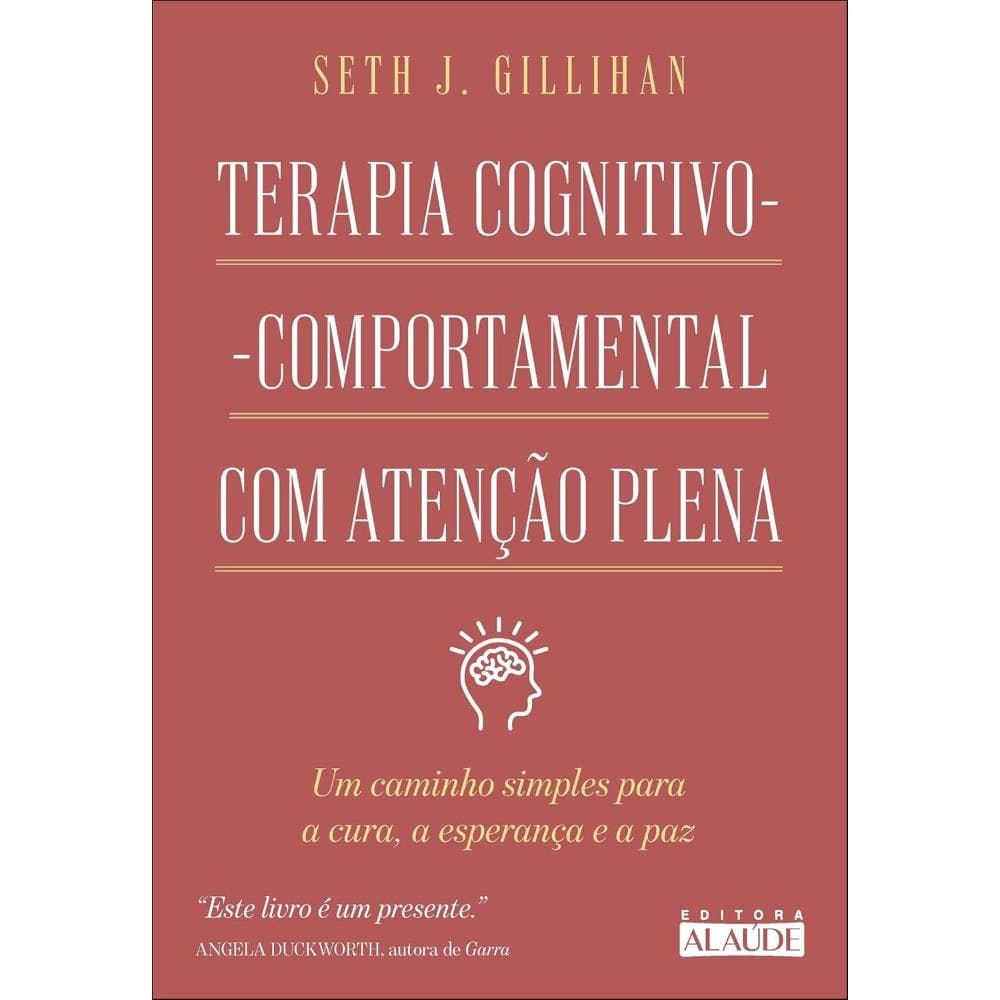 Terapia Cognitivo-Comportamental com Atenção Plena(0512)