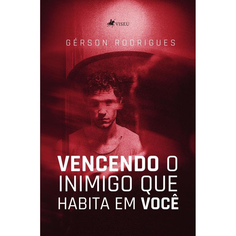 Vencendo o inimigo que habita em você