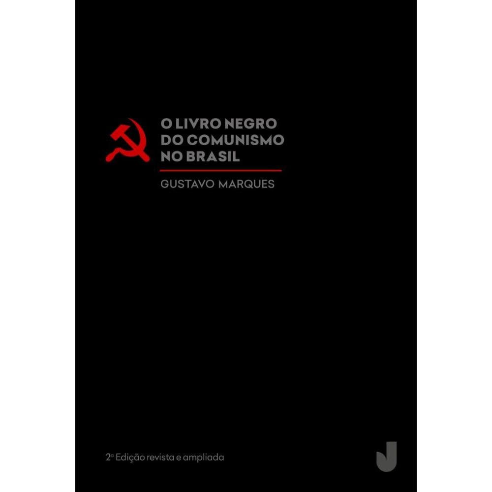 O livro negro do comunismo no Brasil 2a. ed