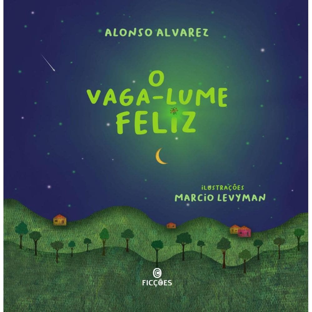 O vaga-lume feliz