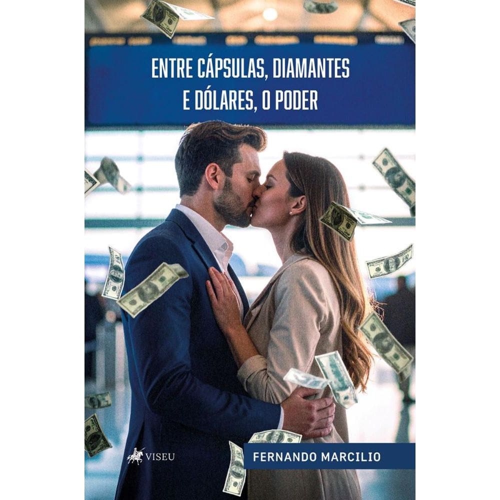 Entre capsulas, diamantes e dólares, o poder