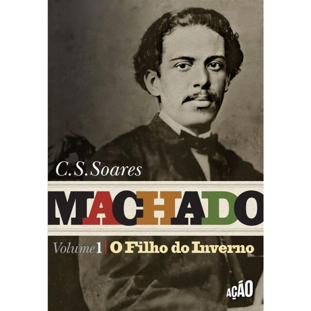 Machado - O Filho Do Inverno - Vol. 1