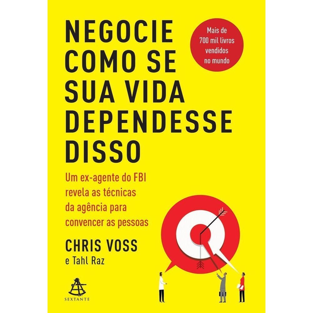 Negocie Como Se Sua Vida Dependesse Disso
