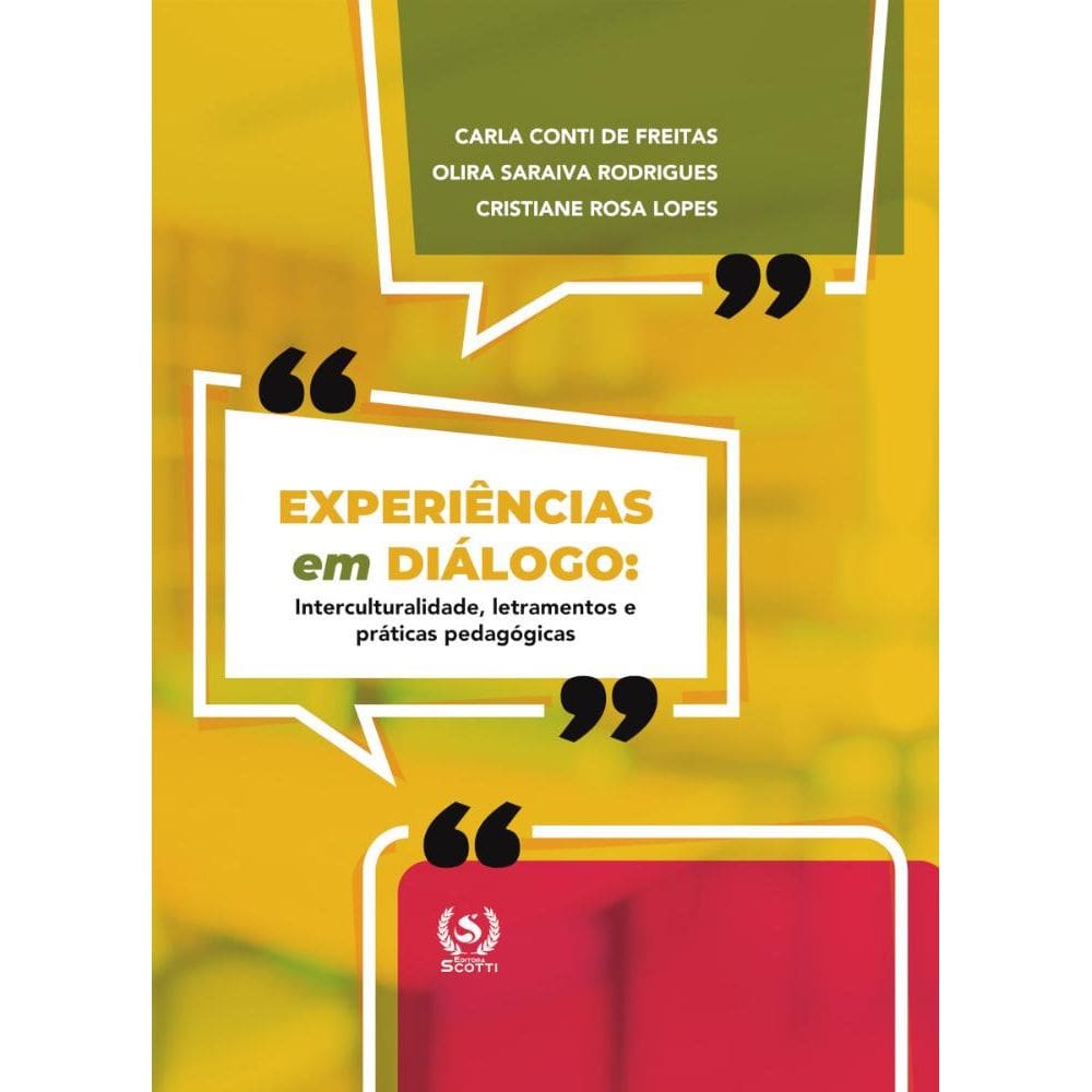 Experiências em diálogo:interculturalidade, letramentos e práticas pedagógicas