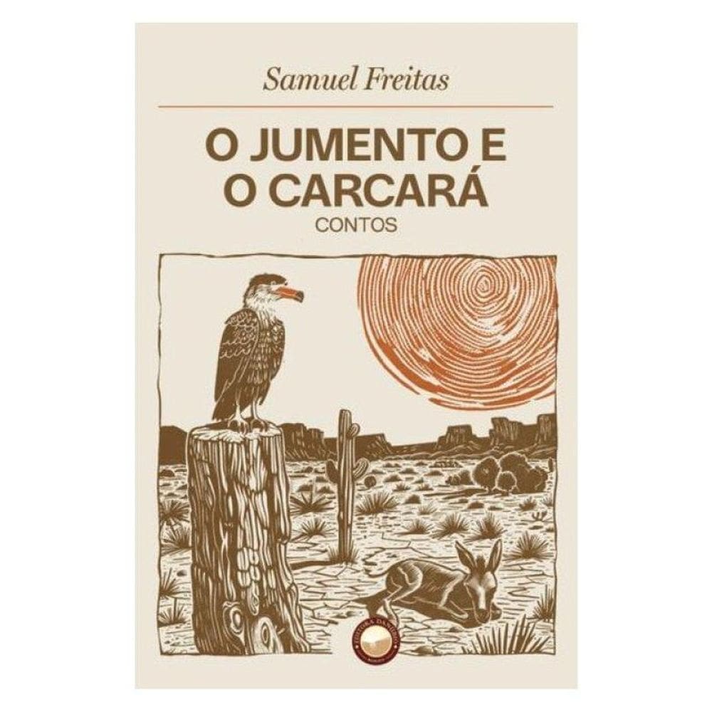 O Jumento E O Carcará