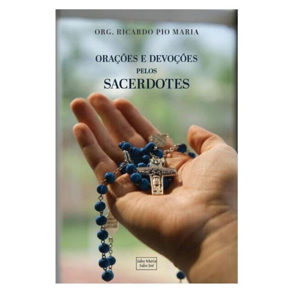 Orações E Devoções Pelos Sacerdotes