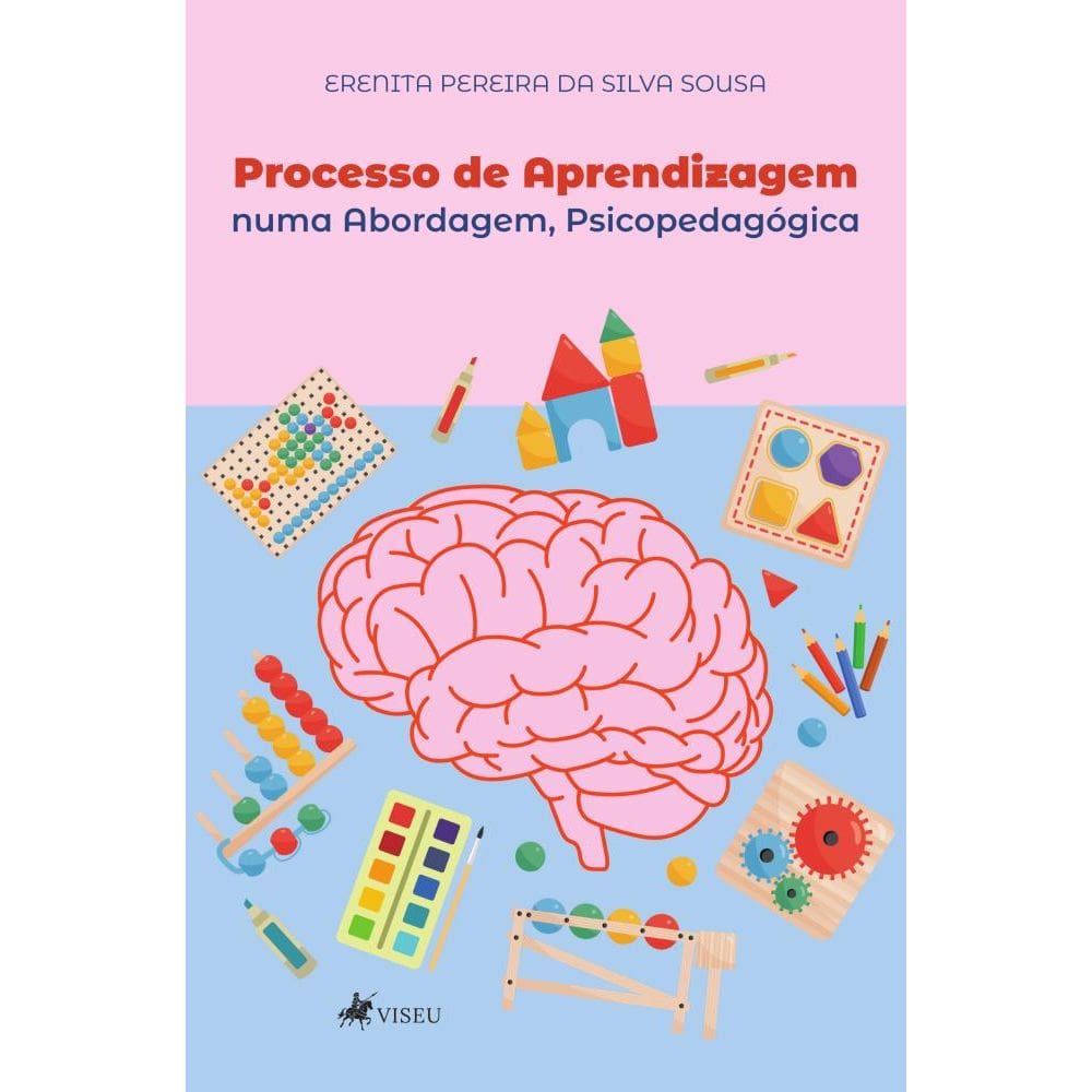 Processo de Aprendizagem numa Abordagem Psicopedagógica