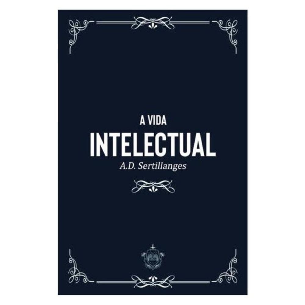 A Vida Intelectual