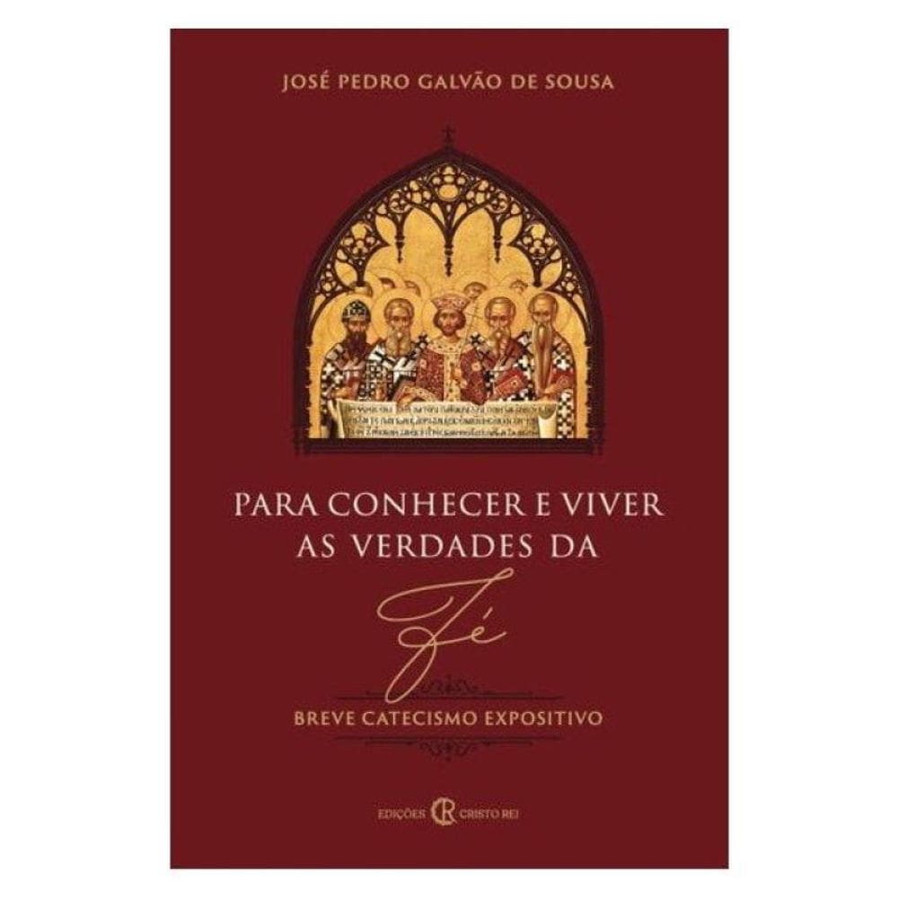 Para Conhecer E Viver As Verdades Da Fé