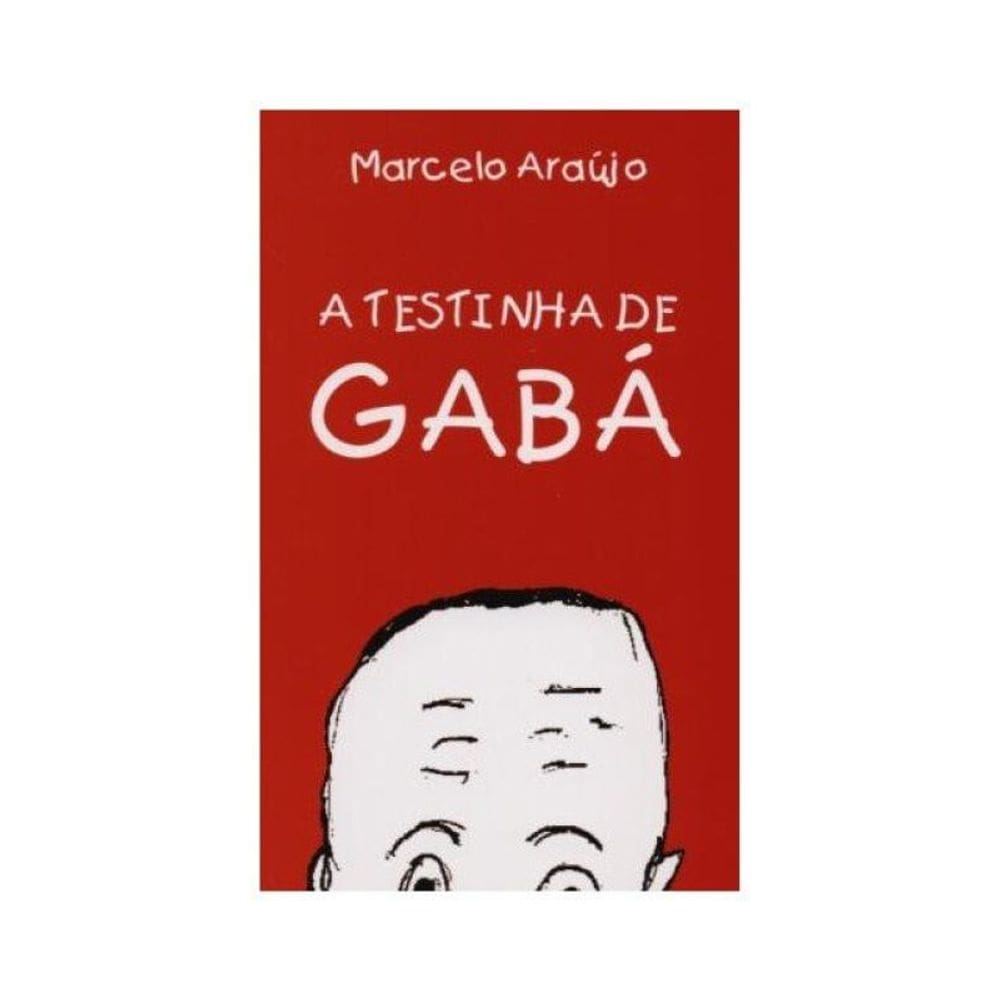 A Testinha De Gabá
