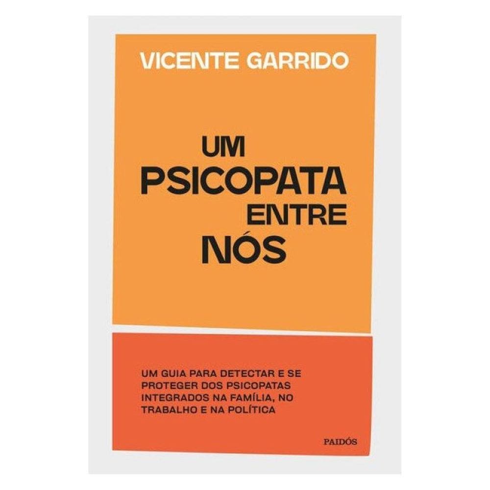 Um Psicopata Entre Nós