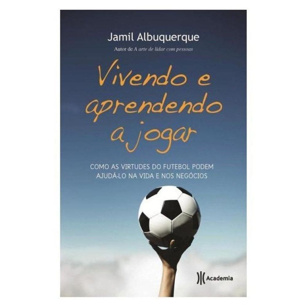 Vivendo E Aprendendo A Jogar