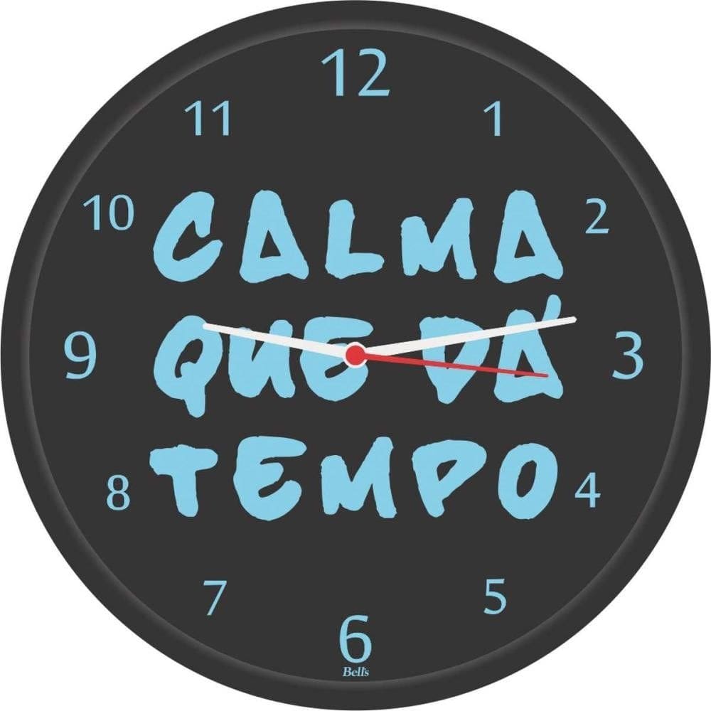 Relógio de Parede Redondo Calma que dá Tempo 25,8cm - Bells