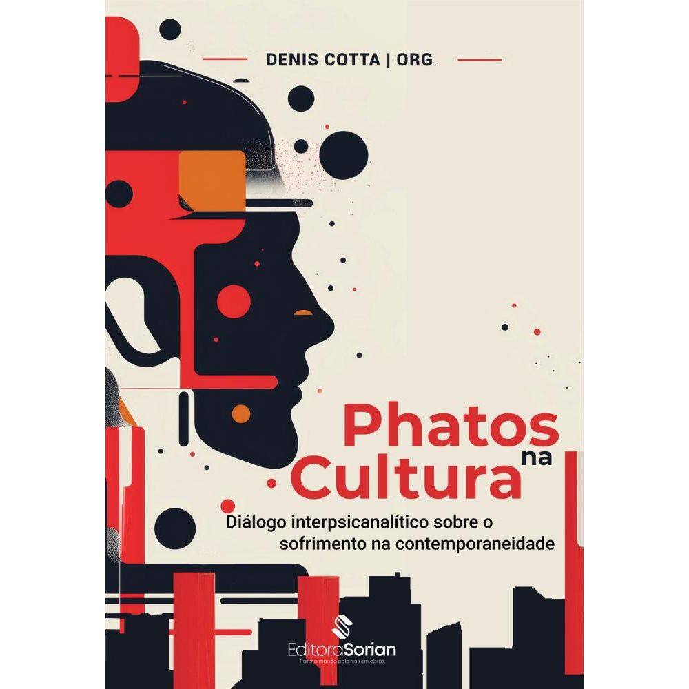 Phatos na cultura: diálogo interpsicanalítico sobre o sofrimento na contemporaneidade