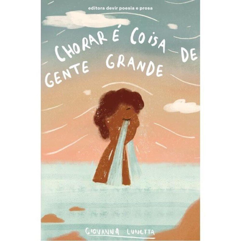 Chorar É Coisa De Gente Grande