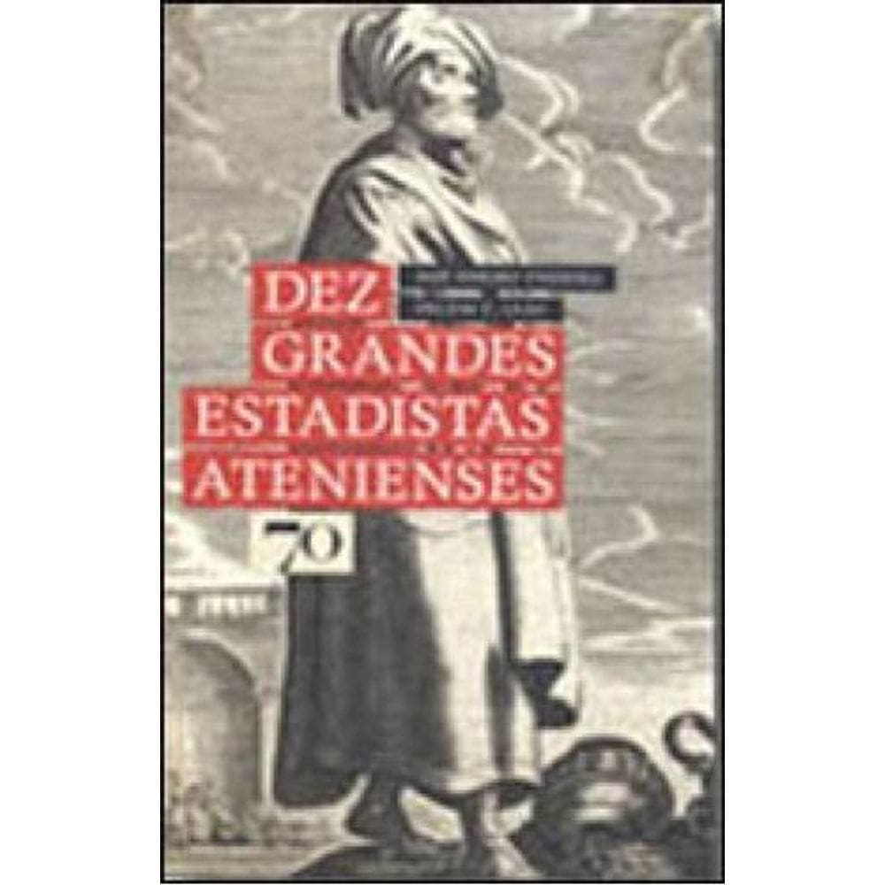 Dez Grandes Estadistas Atenienses