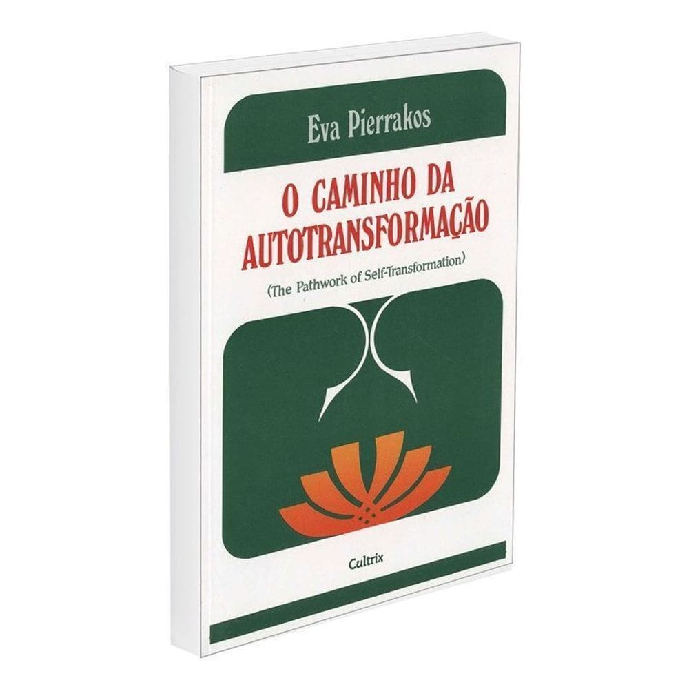 o Caminho Da Autotransformação -