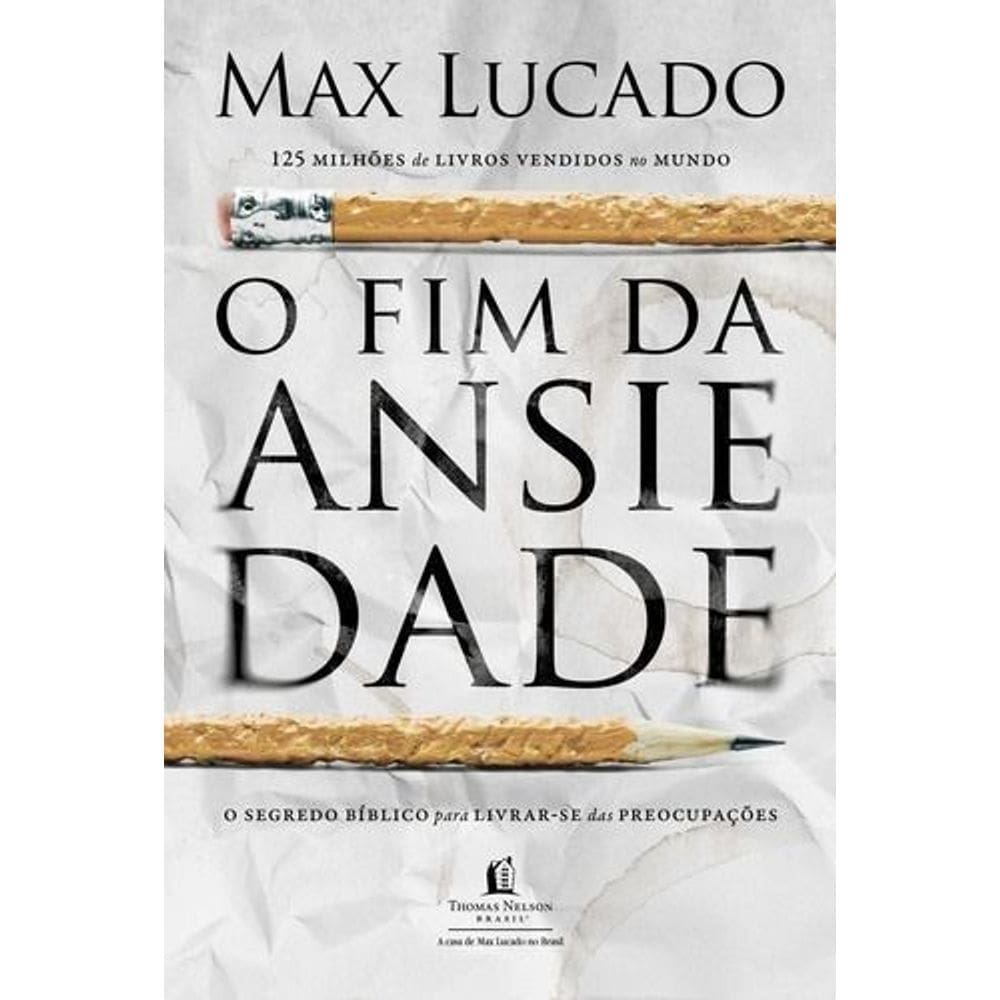 Fim da Ansiedade, O