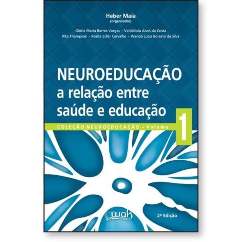 Neuroeducação - A relação entre saúde e educação