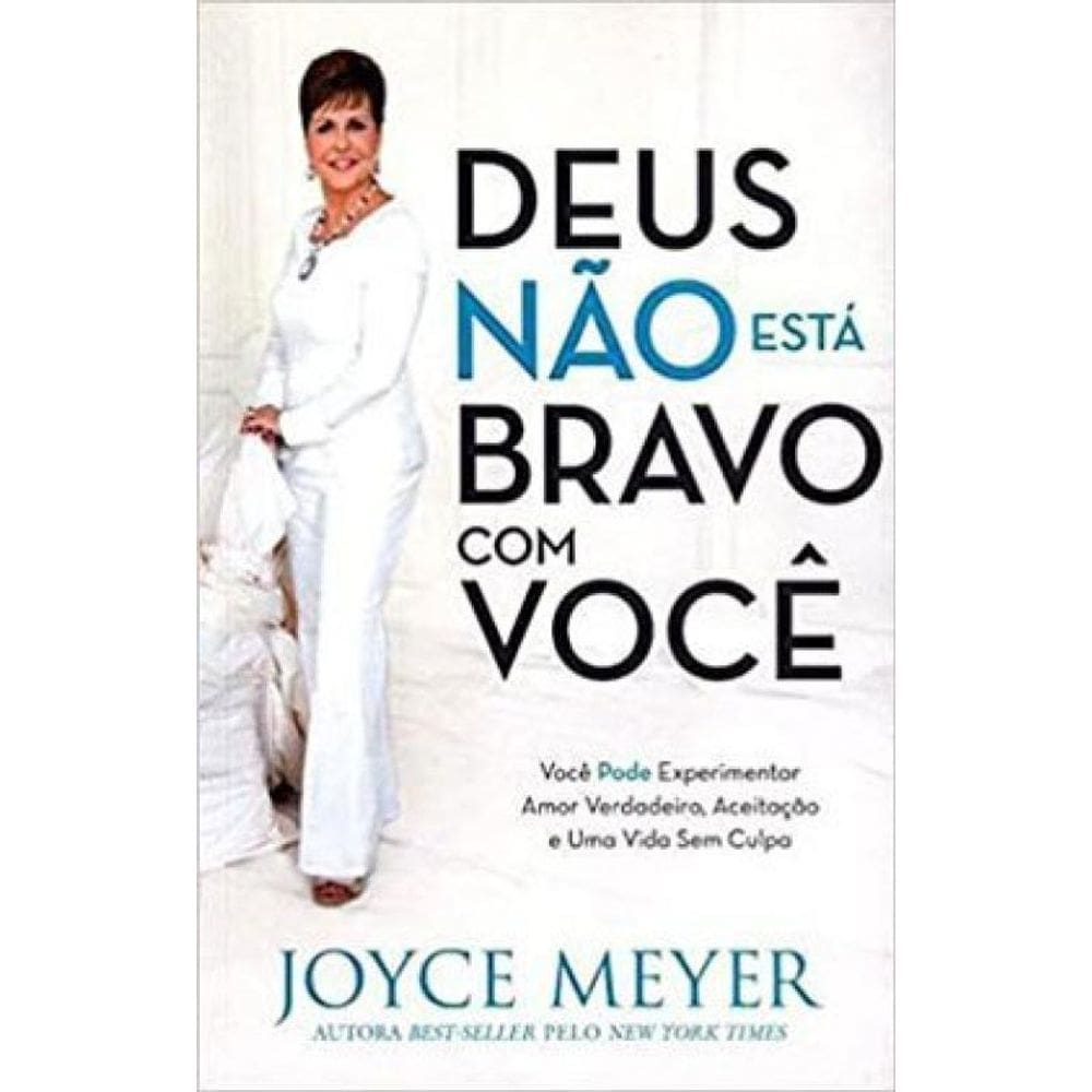Deus Não Está Bravo Com Você