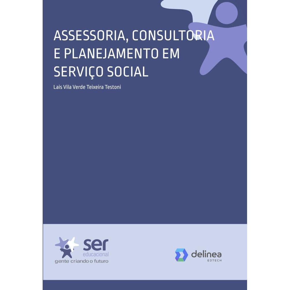 Assessoria, Consultoria e Planejamento em Serviço Social