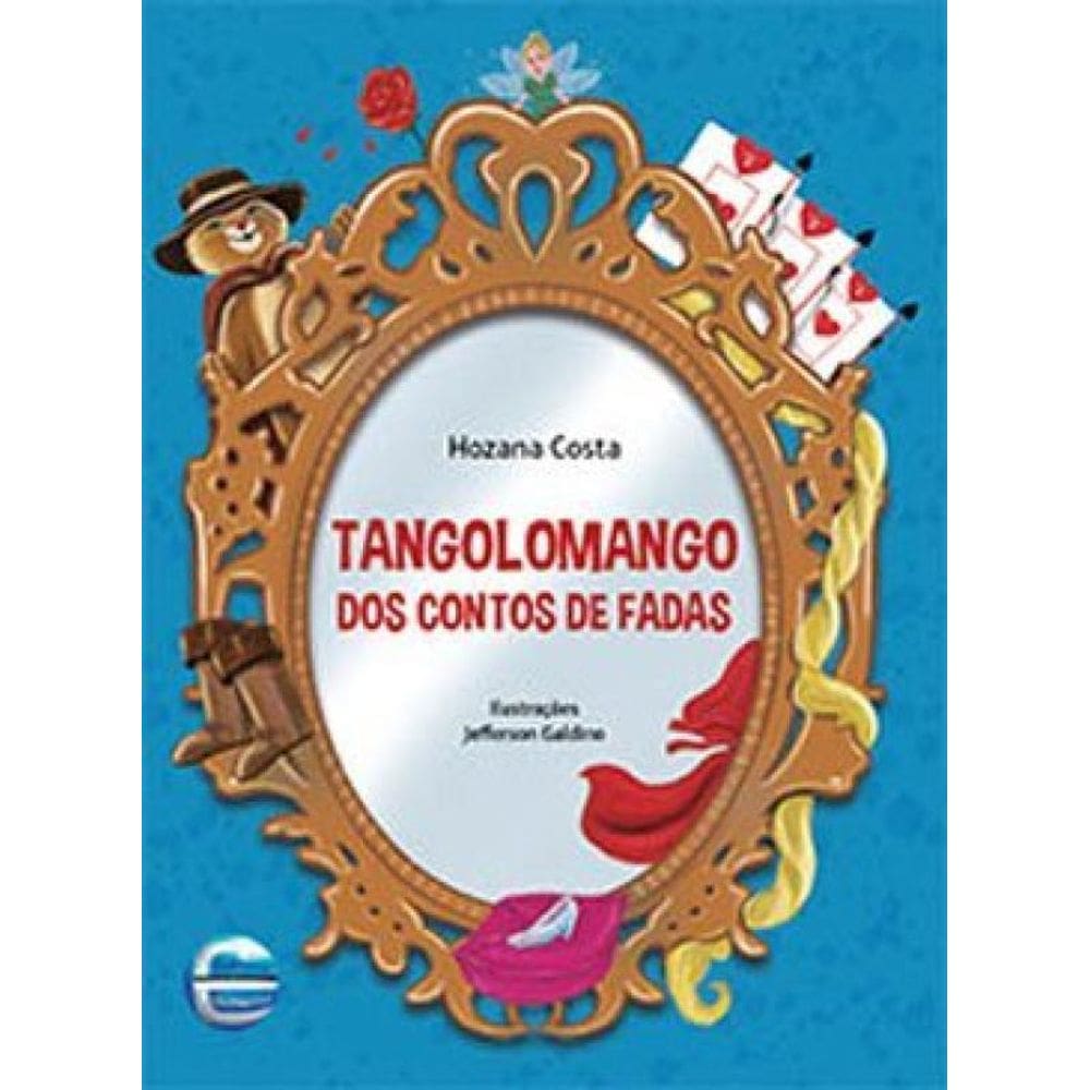 Tangolomango Dos Contos De Fadas