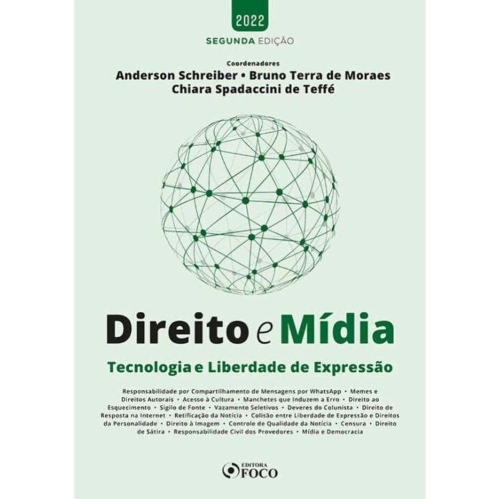 Direito e Mídia - Tecnologia e Liberdade De Expressão -02Ed/22