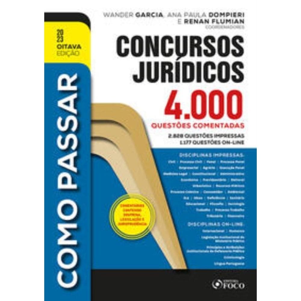 Como Passar em Concursos Jurídicos - 4.000 Questões Comentadas - 8ª Ed - 2023