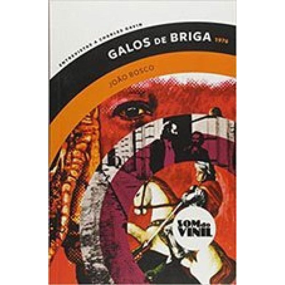Galos De Briga - João Bosco