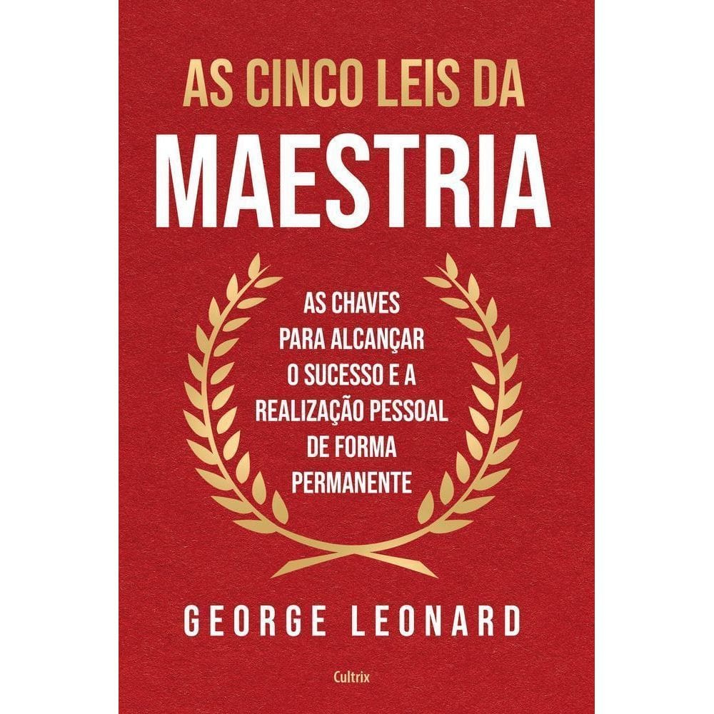 As Cinco Leis Da Maestria