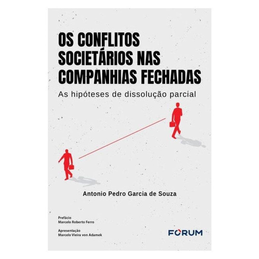 Os Conflitos Societários Nas Companhias Fechadas