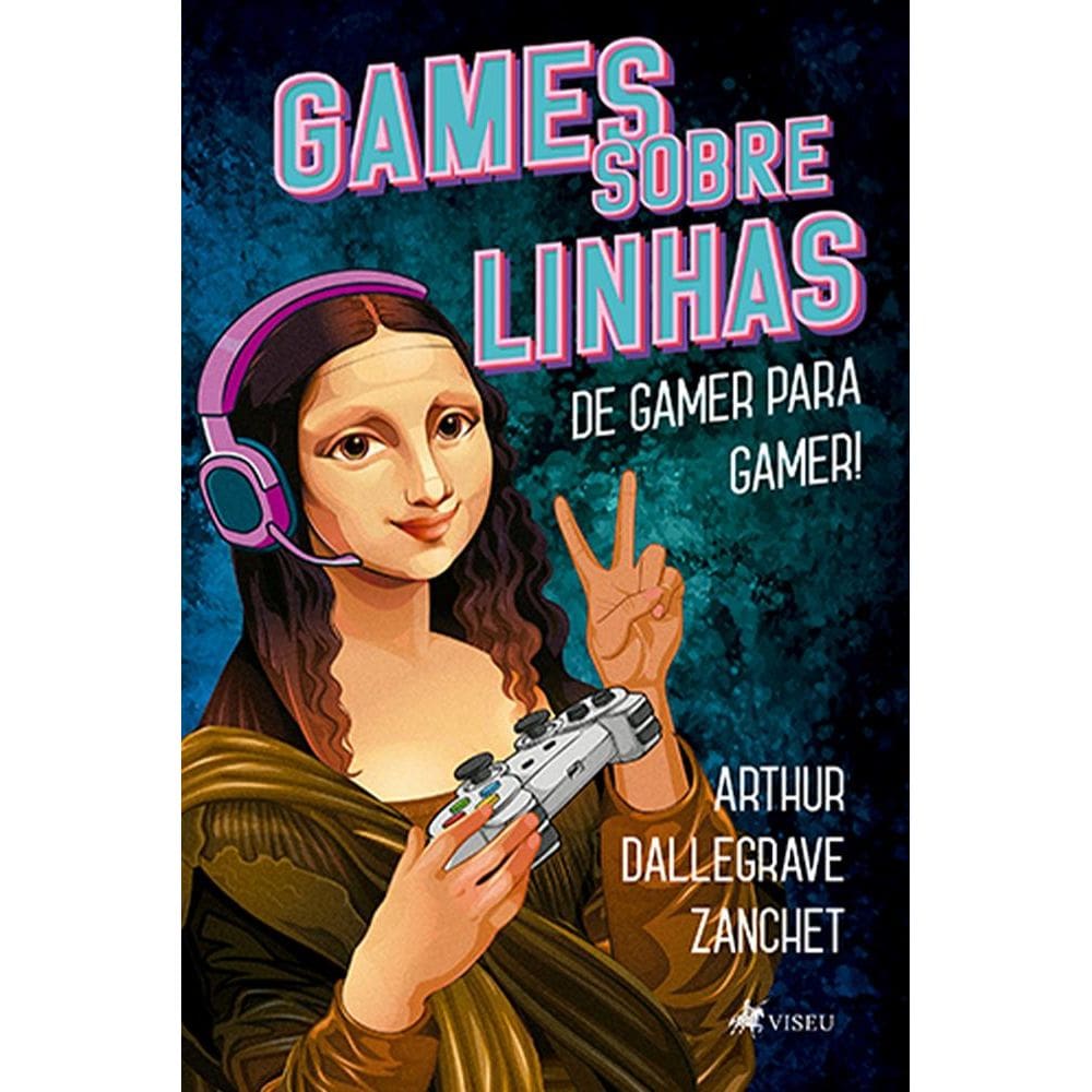 Games sobre linhas: De gamer para gamer!