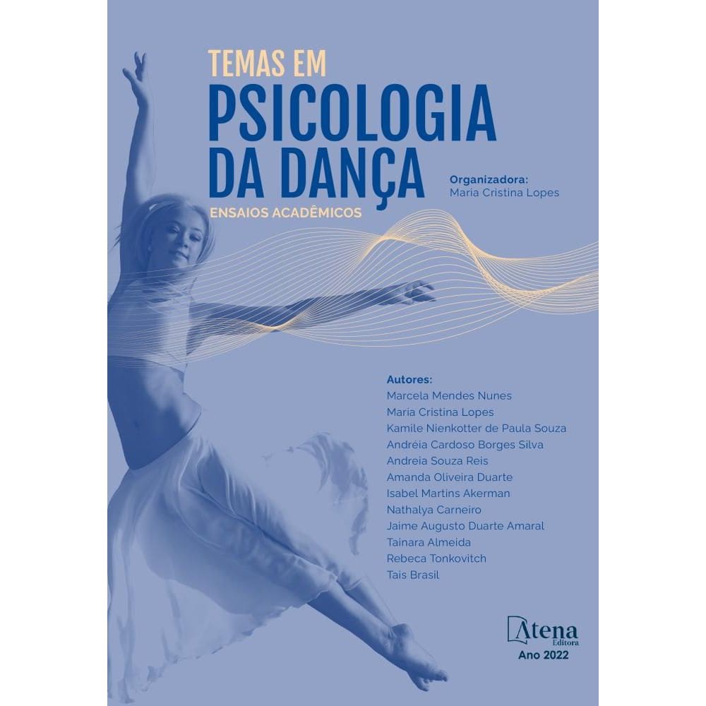 Temas em psicologia da dança: ensaios acadêmicos