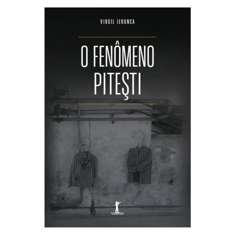 O Fenômeno Pitesti