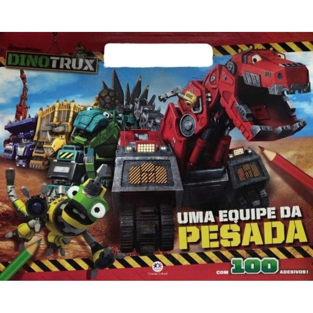 Dinotrux - Uma Equipe Da Pesada