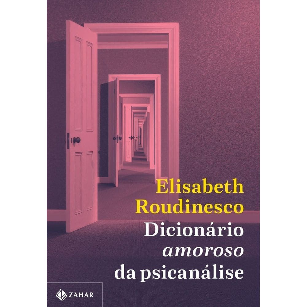 Dicionario Amoroso Da Psicanalise
