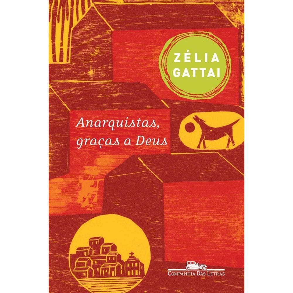 Anarquistas, Graças a Deus