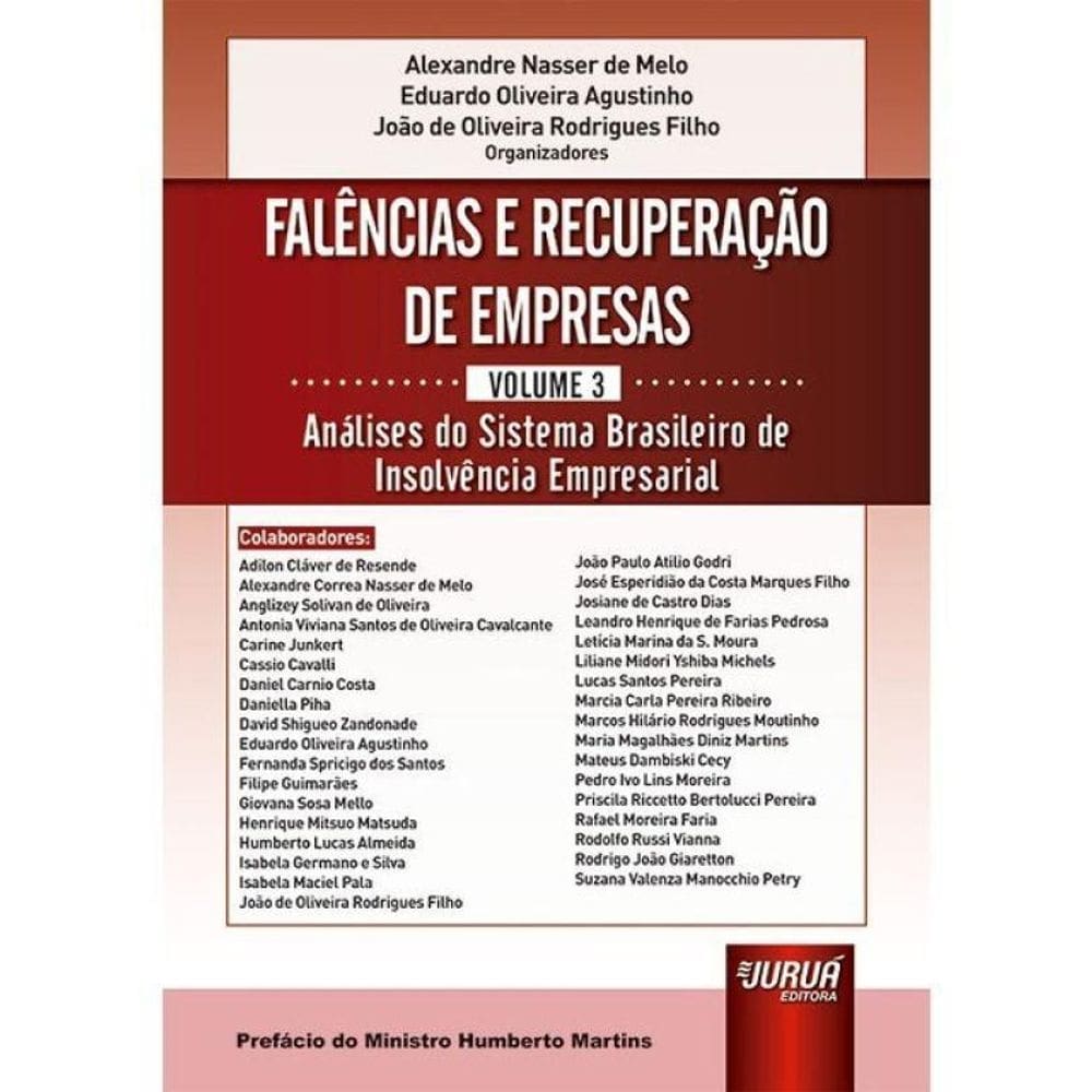Falências E Recuperação De Empresas - 2025 - Vol. 3