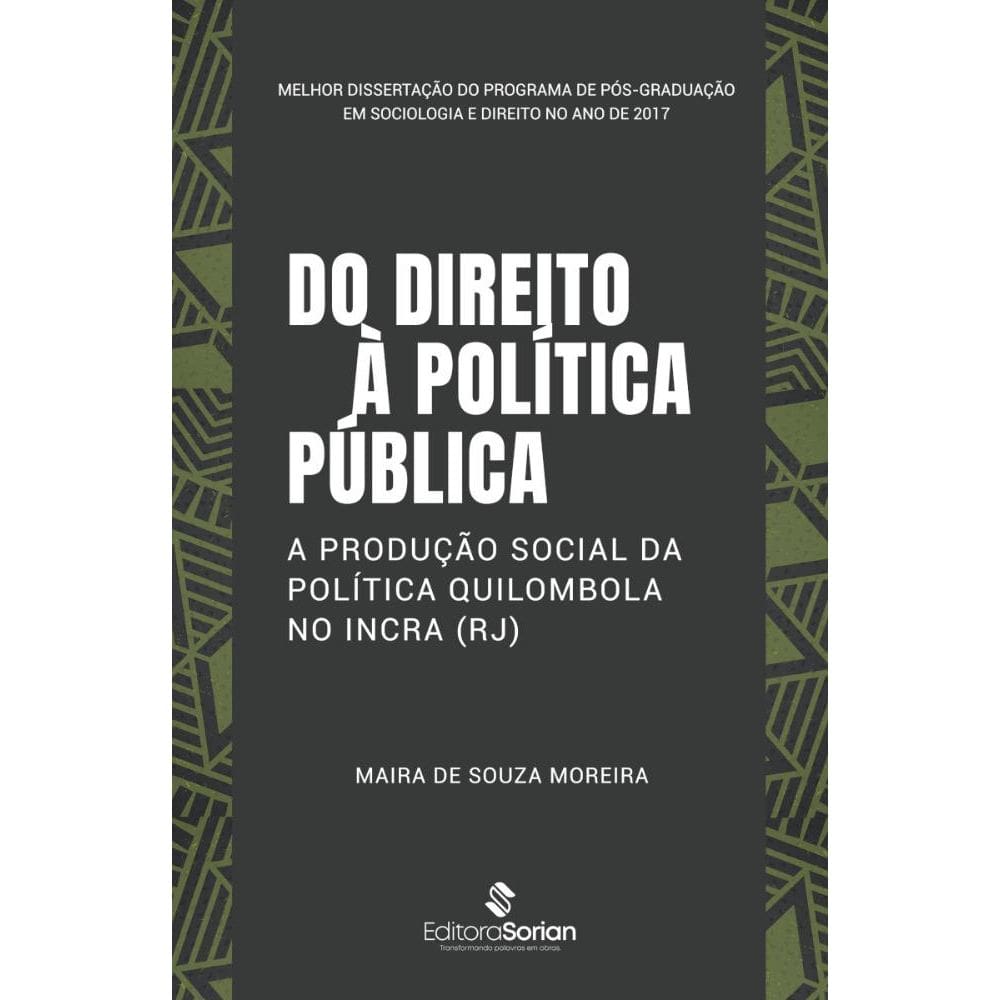Do direito à política pública: A produção social da política quilombola no INCRA (RJ)
