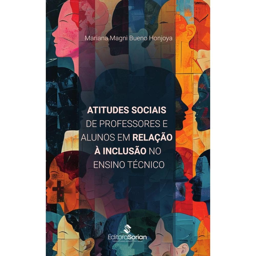 Atitudes sociais de professores e alunos em relação à inclusão no ensino técnico