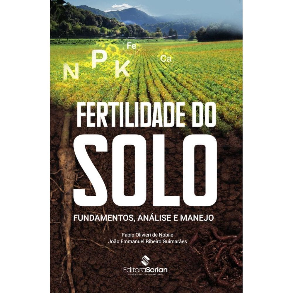 Fertilidade do solo: Fundamentos, análise e manejo