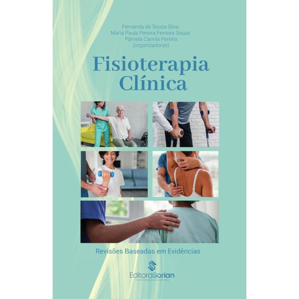 Fisioterapia clínica: Revisões baseadas em evidências