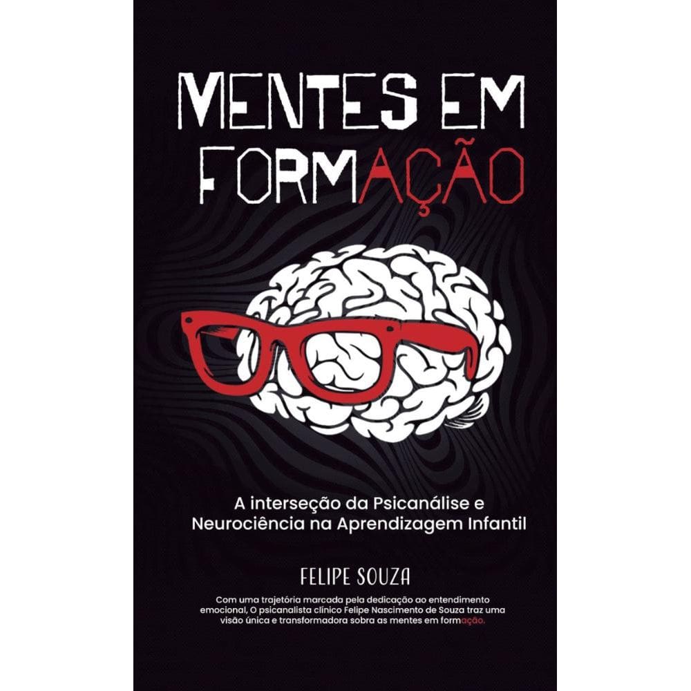 Mentes em formação: A interseção da psicanálise e da neurociência na aprendizagem infantil