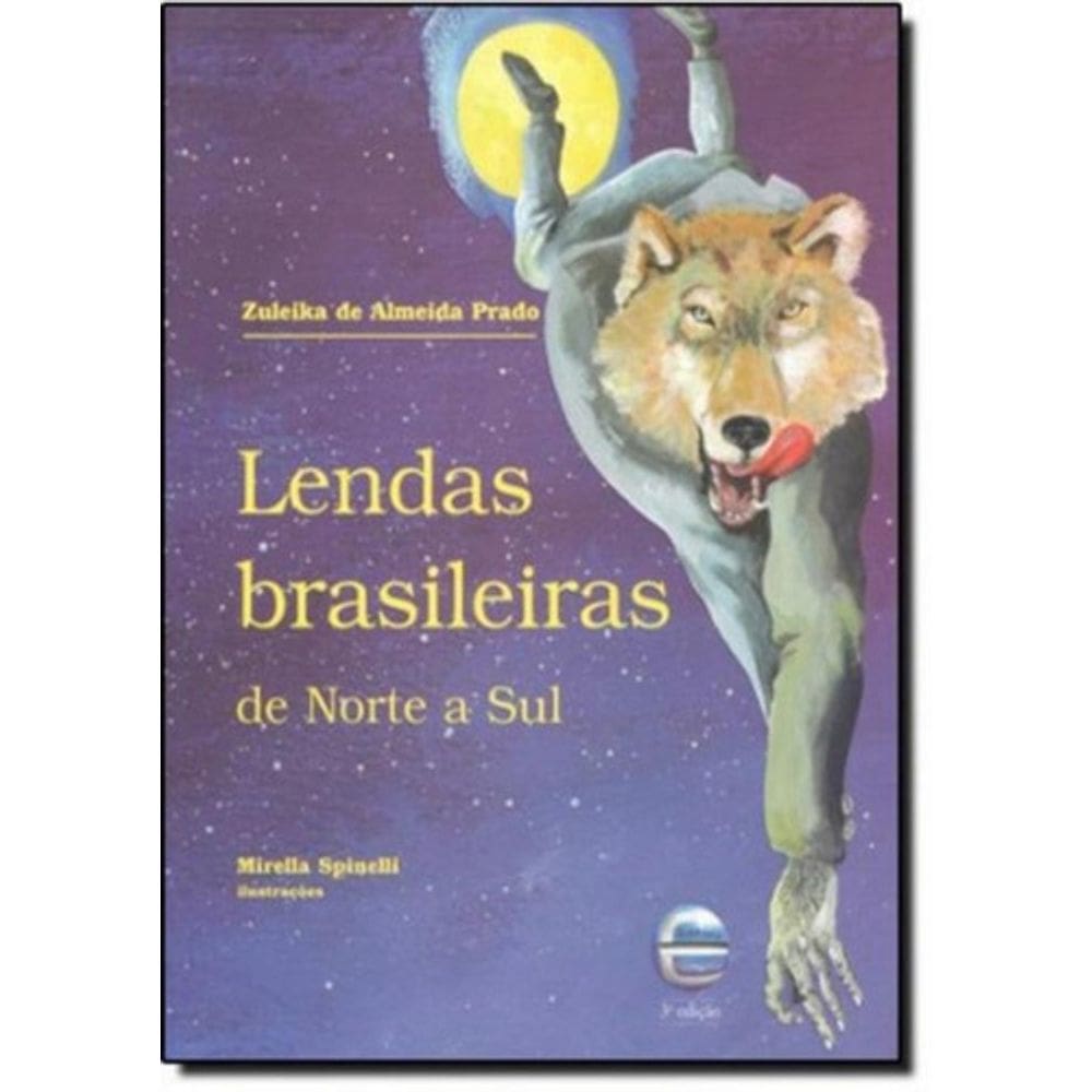 Lendas Brasileiras de Norte a Sul