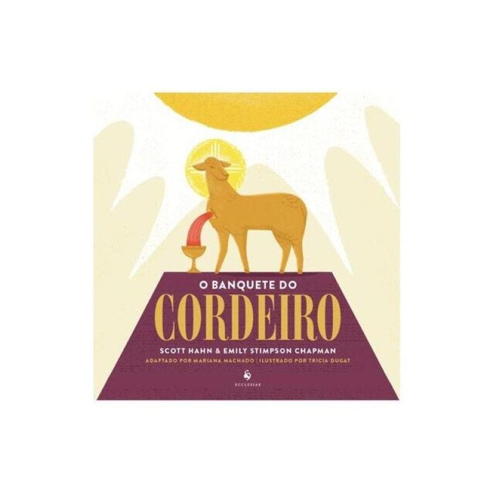 O Banquete Do Cordeiro (Infantil)