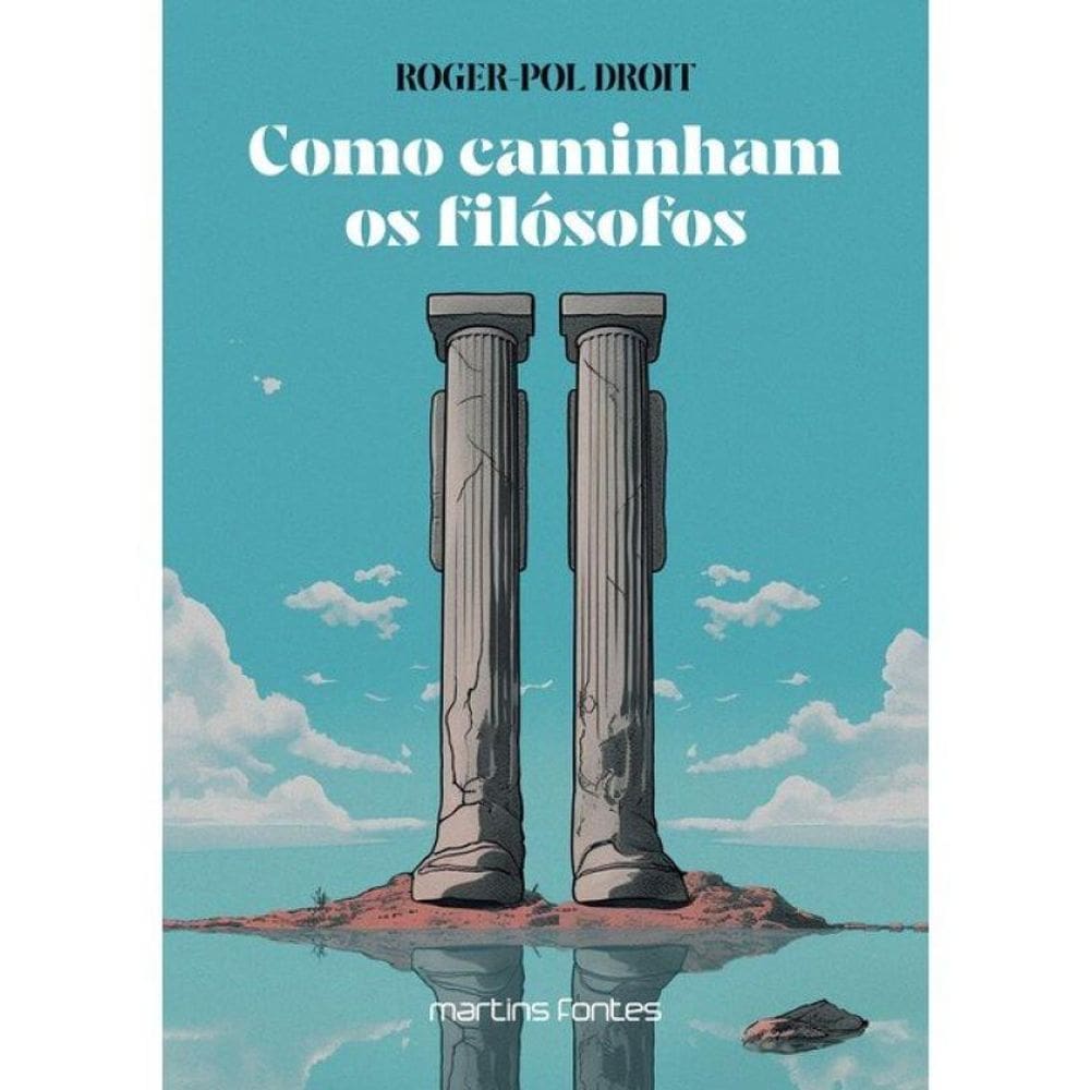 Como Caminham Os Filosófos - Vol. 1