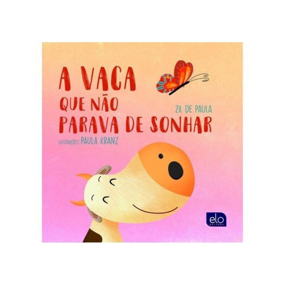 A Vaca Que Não Parava De Sonhar