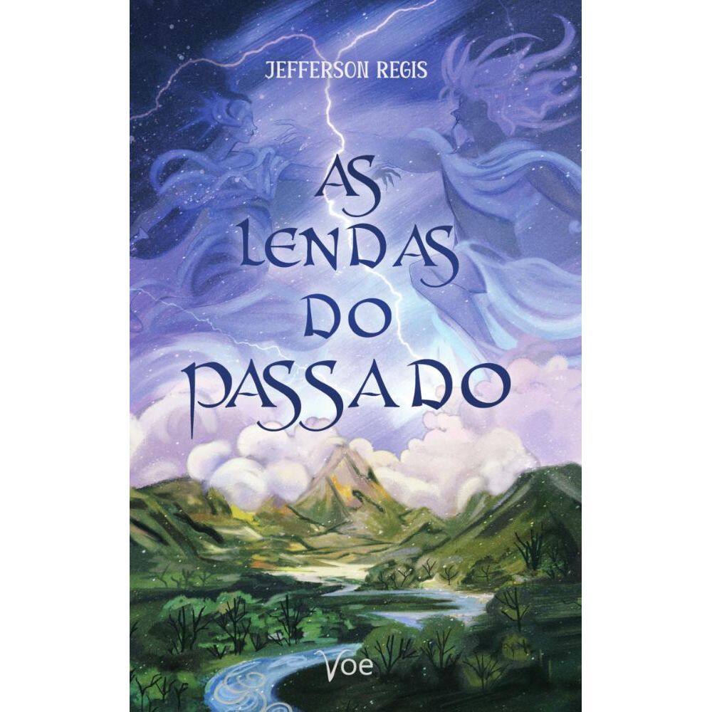 As Lendas do Passado