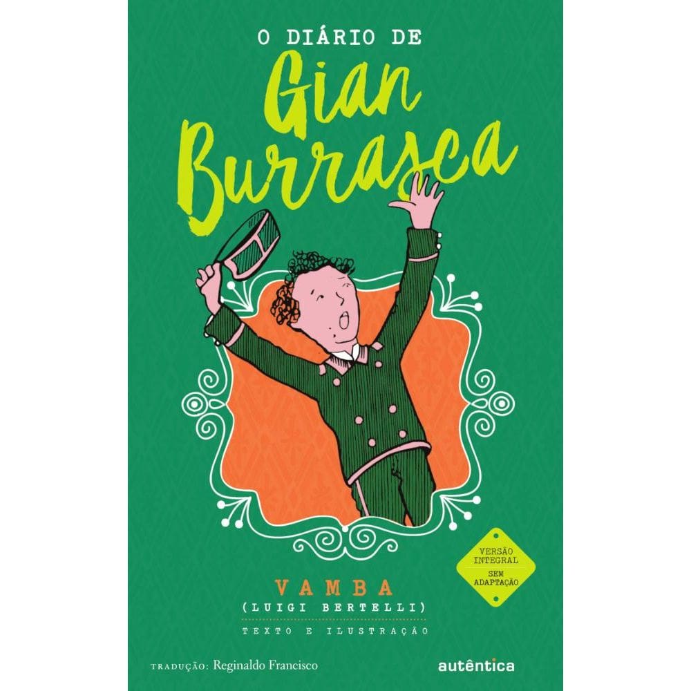 O diário de Gian Burrasca - Nova Edição